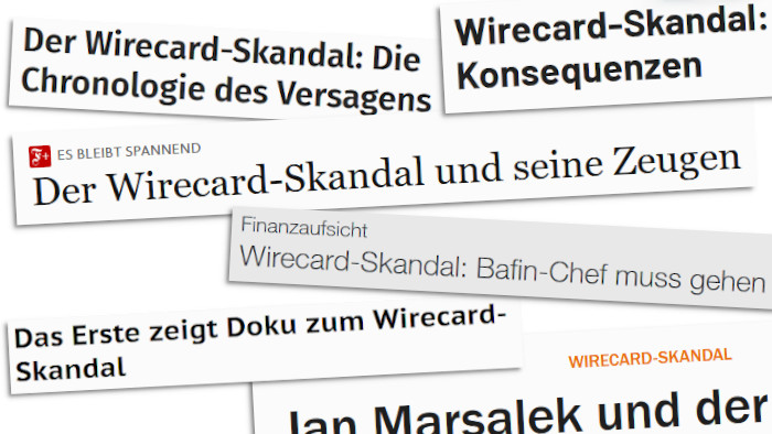 Schlagzeilen zum so genannten Wirecard-Skandal