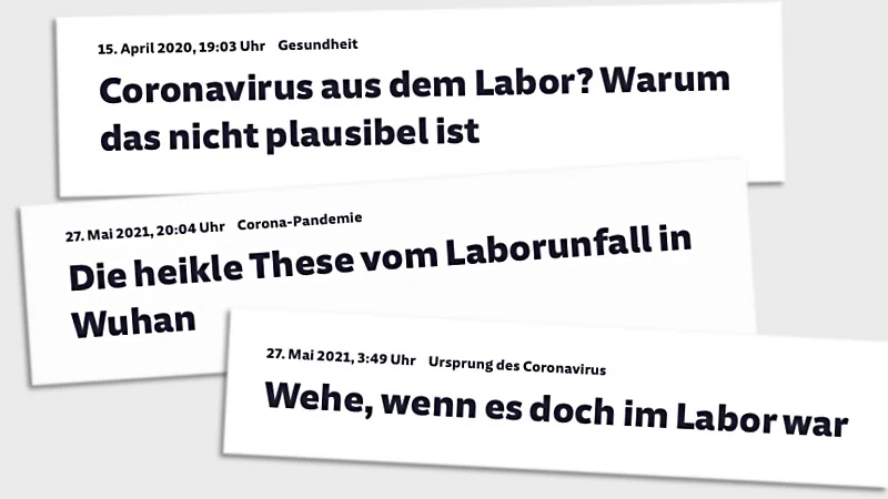 "Coronavirus aus dem Labor? Warum das nicht plausibel ist" / "Die heikle These vom Laborunfall in Wuhan" / "Wehe, wenn es doch im Labor war"