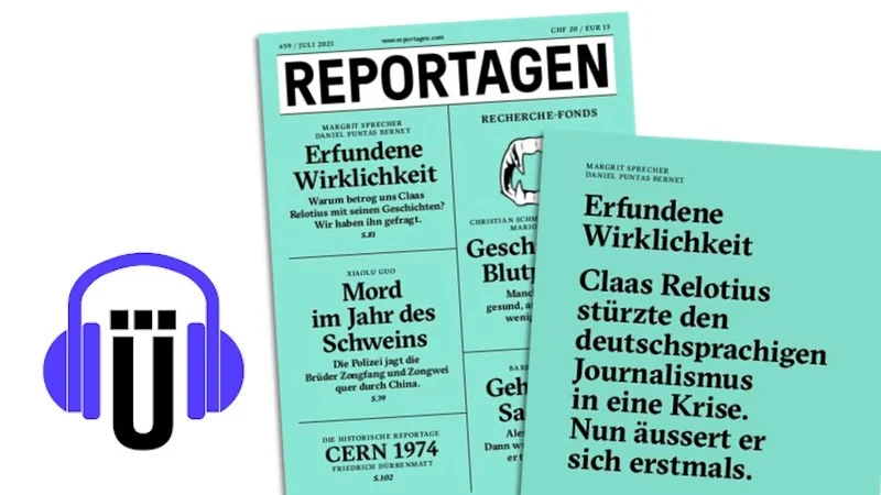 Reportagen-Cover: Erfundene Wirklichkeit. Waurm betrog uns Claas Relotius mit seinen Geschichten? Wir haben ihn gefragt.