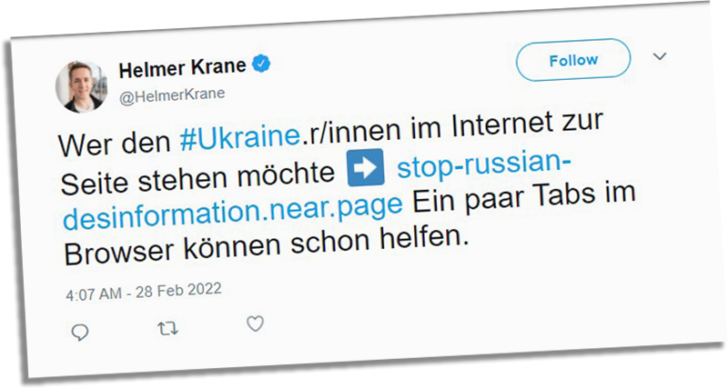Tweet des FDP-Politikers Helmer Krane. Text: Wer den #Ukraine.r/innen im Internet zur Seite stehen möchte ➡️ https://stop-russian-desinformation.near.page/  Ein paar Tabs im Browser können schon helfen.
