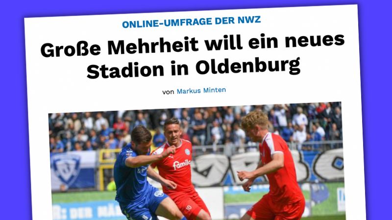 Online-Umfrage der NWZ: Große Mehrheit will ein neues Stadion in Oldenburg