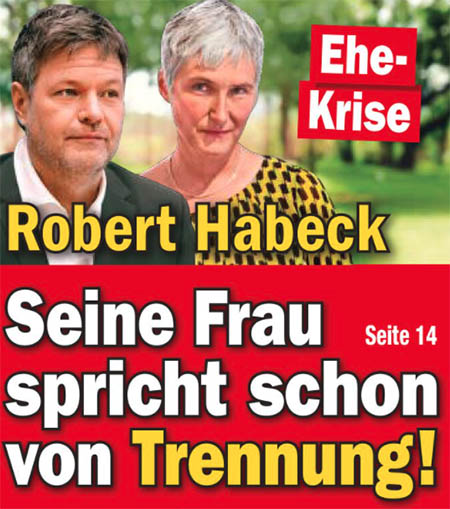 Ehe-Krise - Robert Habeck - Seine Frau spricht schon von Trennung!