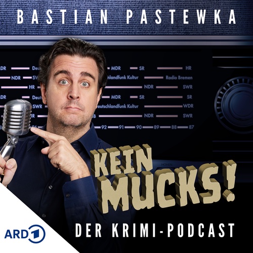 Kein Mucks - der Krimi-Podcast