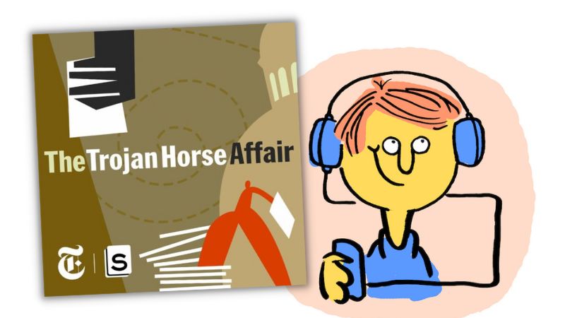 "The Trojan Horse Affair" überzeugt unseren Podcast-Kritiker mit einer spannend-erzählten Recherche und dem Streitgespräch der beiden Reporter.