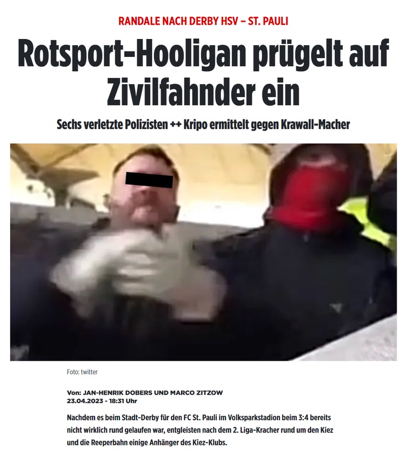 RANDALE NACH DERBY HSV – ST. PAULI  Rotsport-Hooligan prügelt auf Zivilfahnder ein  Sechs verletzte Polizisten ++ Kripo ermittelt gegen Krawall-Macher