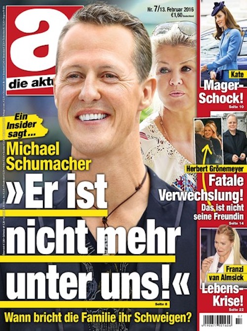 Cover des Magazins "Die Aktuelle" von 2016 mit Michael Schumacher, Überschrift, als Zitat: "Er ist nicht mehr unter uns!"