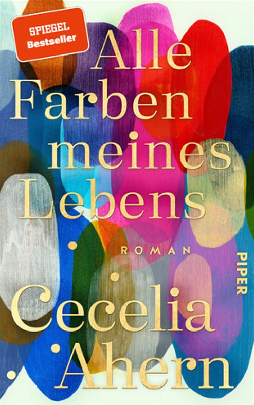Cover Cecilia Ahern: "Alle Farben meines Lebens"