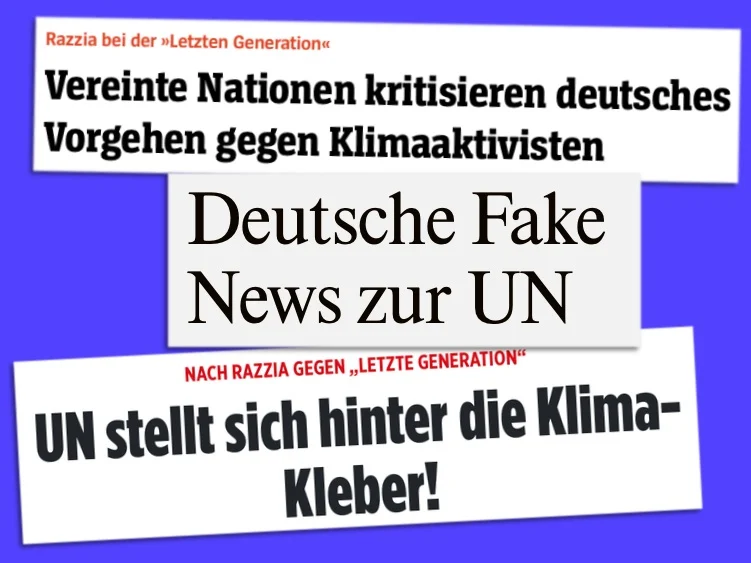 Deutsche Fake News zur UN
