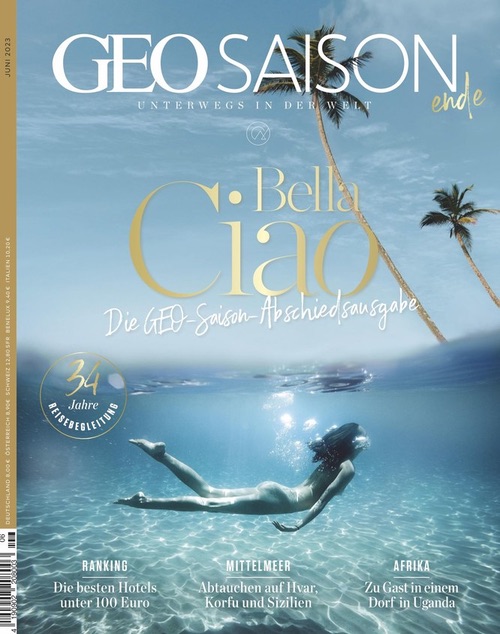 Cover "Geo Saison": Bella Ciao, die GEO-Saison-Abschiedsausgabe