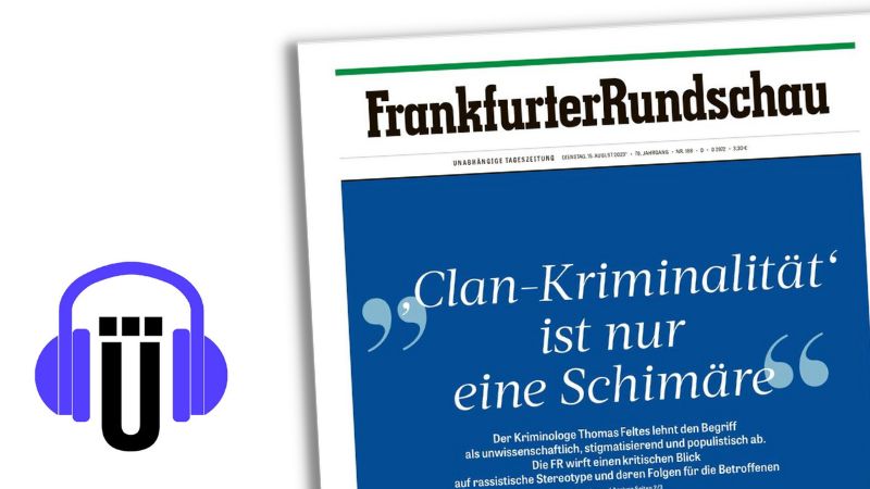 Titelseite der "Frankfurter Rundschau" zur Kritik am Begriff "Clan-Kriminalität"