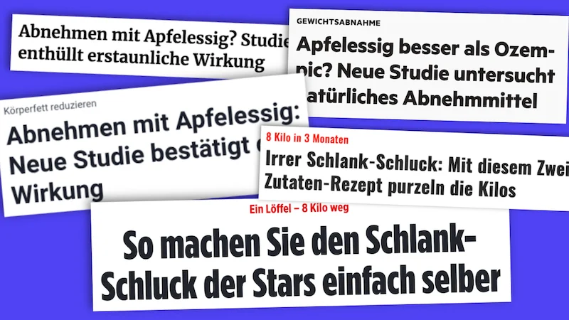 Verschiedene Schlagzeilen über Apfelessig und seine angeblich gewichtsreduzierende Wirkung.