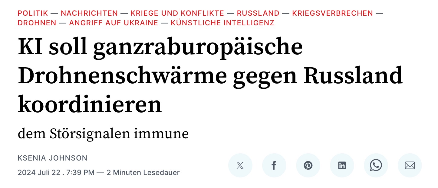 KI soll ganzrauburopäische Drohenschwärme gegen Russland koordinieren - dem Störsignalen immune