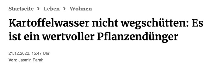 Kartoffelwasser nicht wegschütten: Es ist ein wertvoller Pflanzendünger