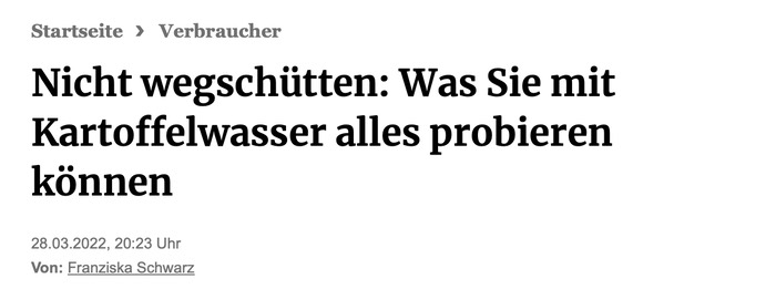 Nicht wegschütten: Was Sie mit Kartoffelwasser alles probieren können