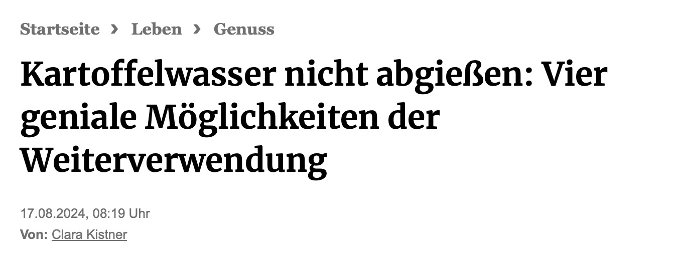 Kartoffelwasser nicht abgießen: Vier geniale Möglichkeiten zur Weiterverwendung