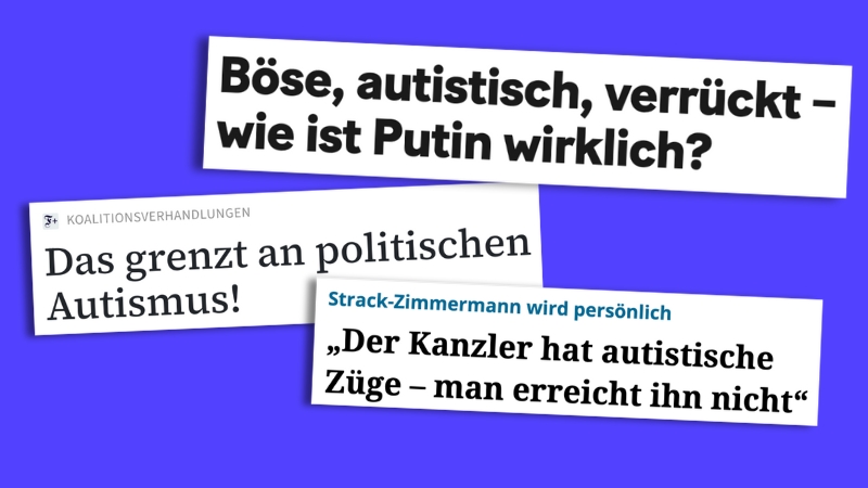 Schlagzeilen: "Das grenzt an politischen Autismus"