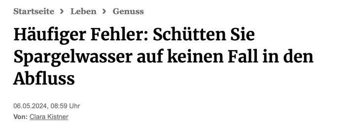 Häufiger Fehler: Schütten Sie Spargelwasser auf keinen Fall in den Abfluss