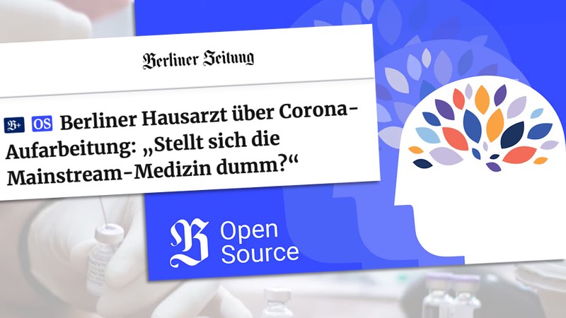 Berliner Hausarzt über Corona-Aufarbeitung: "Stellt sich die Mainstream-Medizin dumm?"