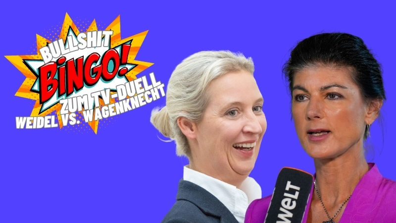 Bullshit-Bingo zum TV-Duell zwischen Alice Weidel (AfD) und Sahra Wagenknecht (BSW).