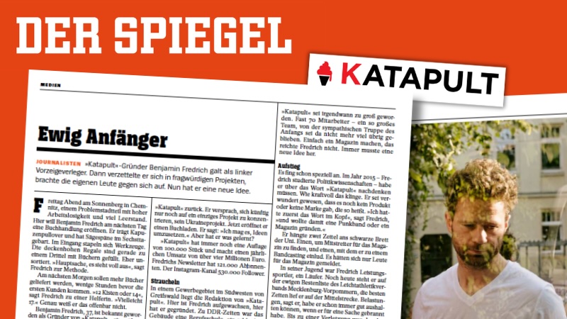 Spiegel-Logo, Ausriss aus "Spiegel" Nr. 52/2024: Text über "Katapult", Überschrift "Ewig Anfänger". Daneben das "Spiegel"-Foto von "Katapult"-Gründer Benjamin Fredrich aus dem Artikel.