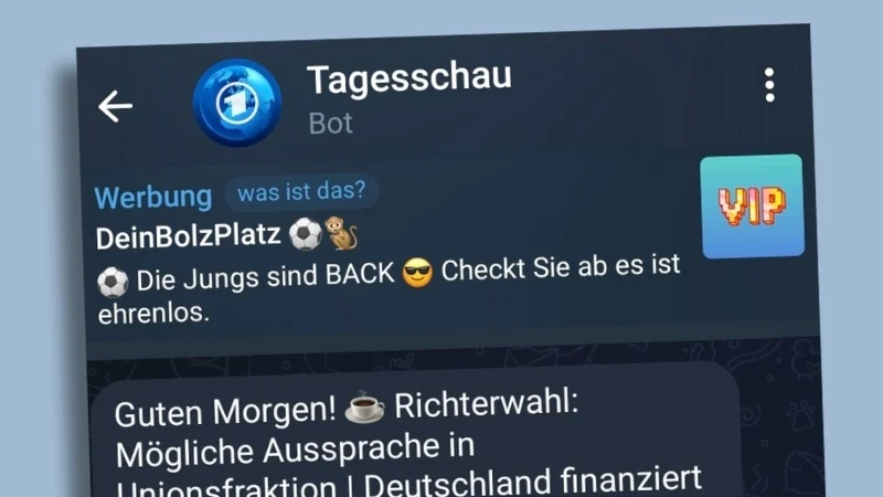Werbung von „DeinBolzPlatz“ im „Tagesschau“-Kanal bei Telegram mit dem Text: „Die Jungs sind BACK. Checkt Sie ab es ist ehrenlos.“