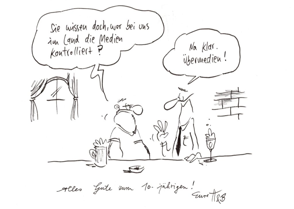 Cartoon: Zwei Personen beim Bier in einer Kneipe. Sagt die Person links: „Sie wissen doch, wer bei uns im Land die Medien kontrolliert?“ Sagt die Person daneben: „Na klar. Übermedien!“