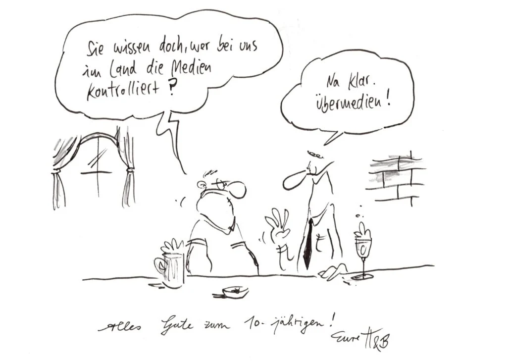 Cartoon: Zwei Personen beim Bier in einer Kneipe. Sagt die Person links: „Sie wissen doch, wer bei uns im Land die Medien kontrolliert?“ Sagt die Person daneben: „Na klar. Übermedien!“