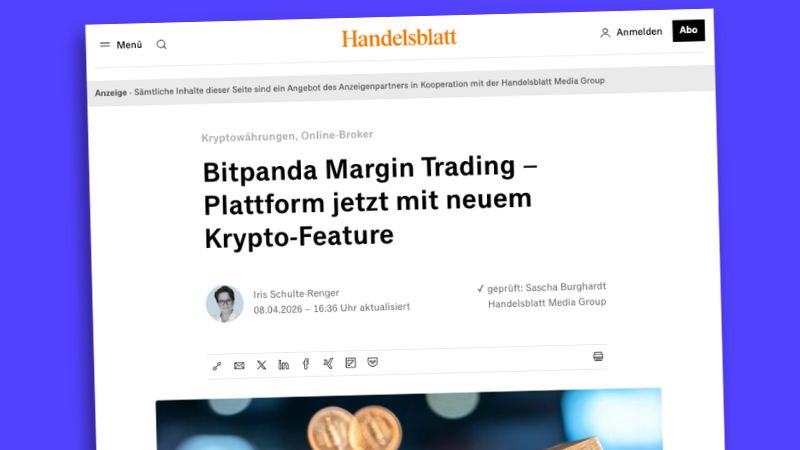 Bitpanda-Anzeige in Form eines Advertorials im Online-Auftritt des „Handelsblatts“. Überschrift: „Kryptowährungen, Online-Broker: Bitpanda Margin Trading – Plattform jetzt mit neuem Krypto-Feature“.