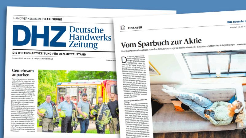 Titelseite der „Deutschen Handwerks-Zeitung“, Ausgabe 9/2026, und Innenseite mit einem Text, der mit „Vom Sparbuch zur Aktie“ überschrieben ist. Das Foto auf dieser Seite zeigt eine junge Frau, die mit Kopfhörern auf einem Sofa liegt und aus dem Fenster lächelt.