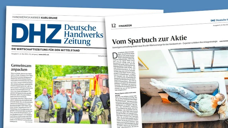 Titelseite der „Deutschen Handwerks-Zeitung“, Ausgabe 9/2026, und Innenseite mit einem Text, der mit „Vom Sparbuch zur Aktie“ überschrieben ist. Das Foto auf dieser Seite zeigt eine junge Frau, die mit Kopfhörern auf einem Sofa liegt und aus dem Fenster lächelt.