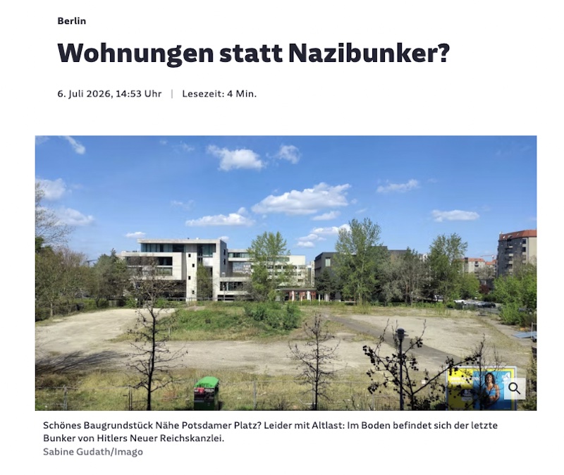 Screenshot eines SZ-Texts mit der Überschrift: "Wohnungen statt Nazibunker?", darunter ein Foto mit einer Baubrache in Berlin