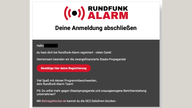 Registrierungsbestätigung der Webseite Rundfunkalarm: „Gemeinsam beenden wir die zwangsfinanzierte Staats-Propaganda!“ und „Viel Spaß mit deinen Programmbeschwerden“ 