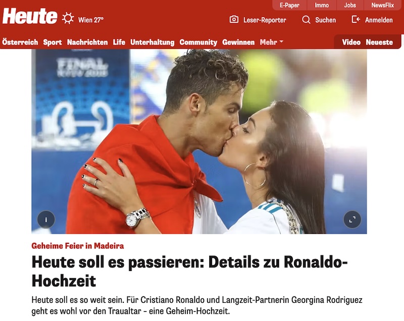 Heute.at-Schlagzeile: "Heute soll es passieren: Details zu Ronaldo-Hochzeit"