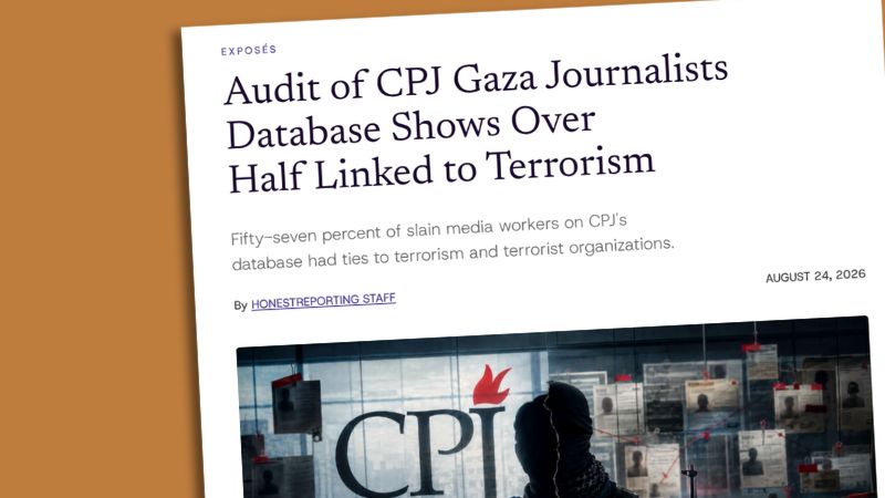 Artikel von “Honest Reporting”: “Audit of CPJ Gaza Journalists Database Shows Over Half Linked to Terrorism"