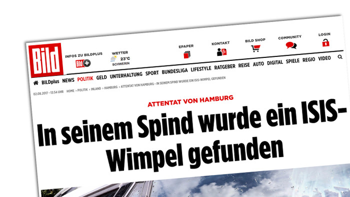 "Bild"-Meldung vom 1. August 2017 zum Attentat in Hamburg, Schlagzeile: "In seinem Spind wurde ein ISIS-Wimpel gefunden"