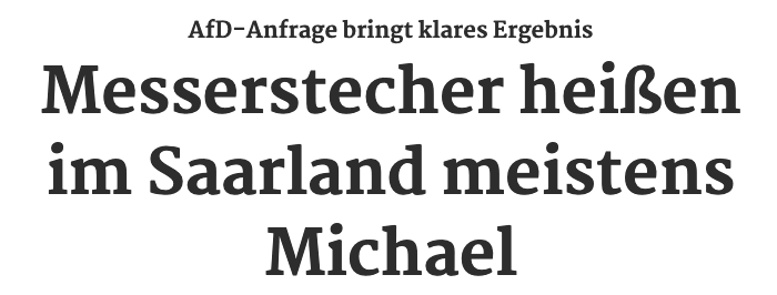 AfD-Anfrage bringt klares Ergebnis: Messerstecher heißen im Saarland meistens Michael
