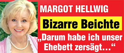 Margot Hellwig - Bizarre Beichte - "Darum habe ich unser Ehebett zersägt..."