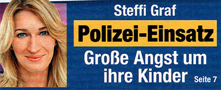 Steffi Graf - Polizei-Einsatz - Große Angst um ihre Kinder